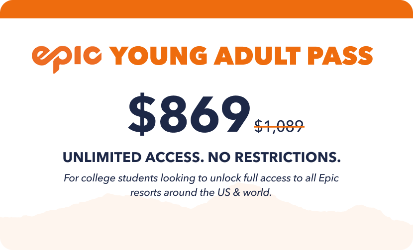 Epic Young Adult Pass